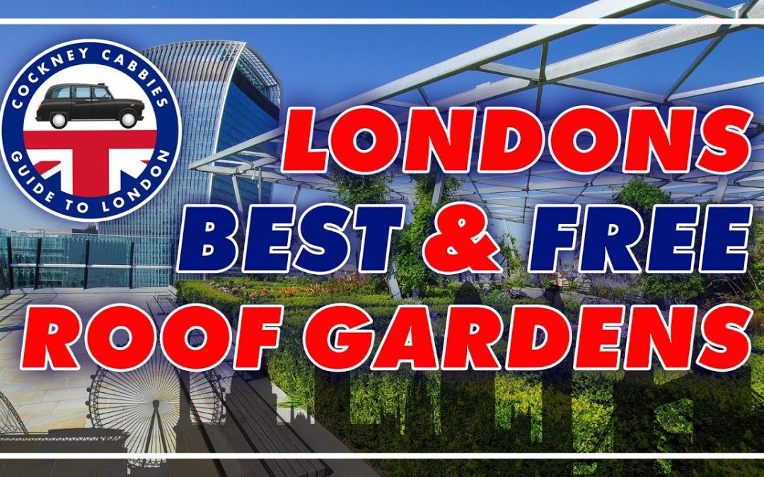 We Visit One Of The BEST Roof Gardens in London & it’s FREE!