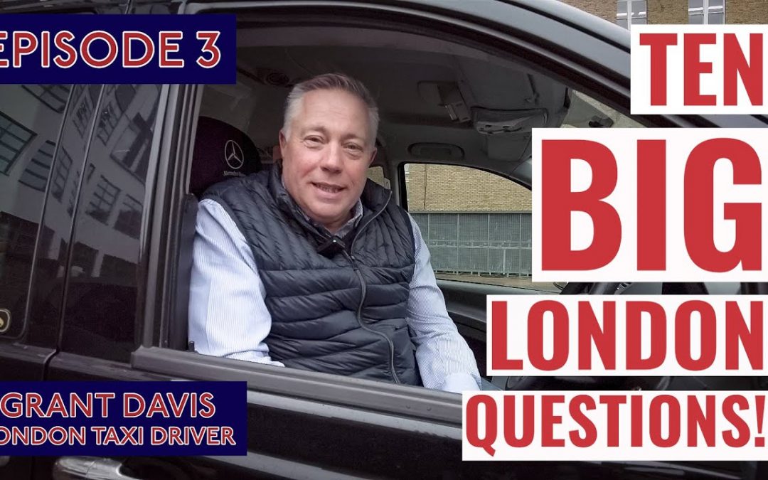 The Ten Big London Questions | Ep 3 – Grant Davis